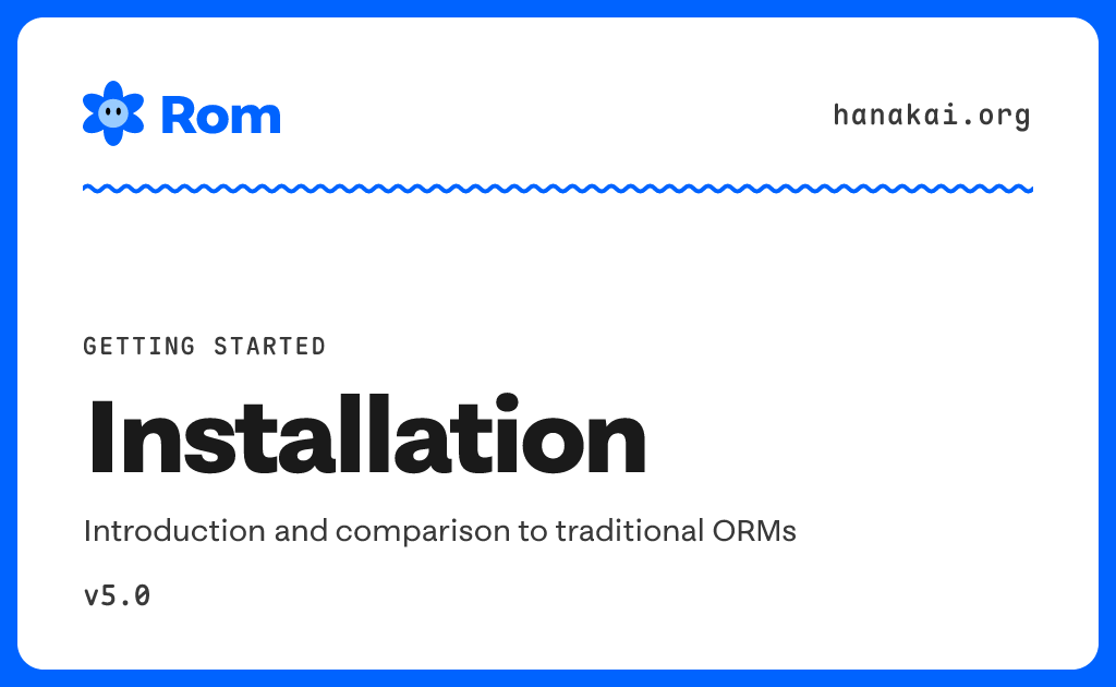 Getting started / Installation · Rom v5.0 · Hanakai